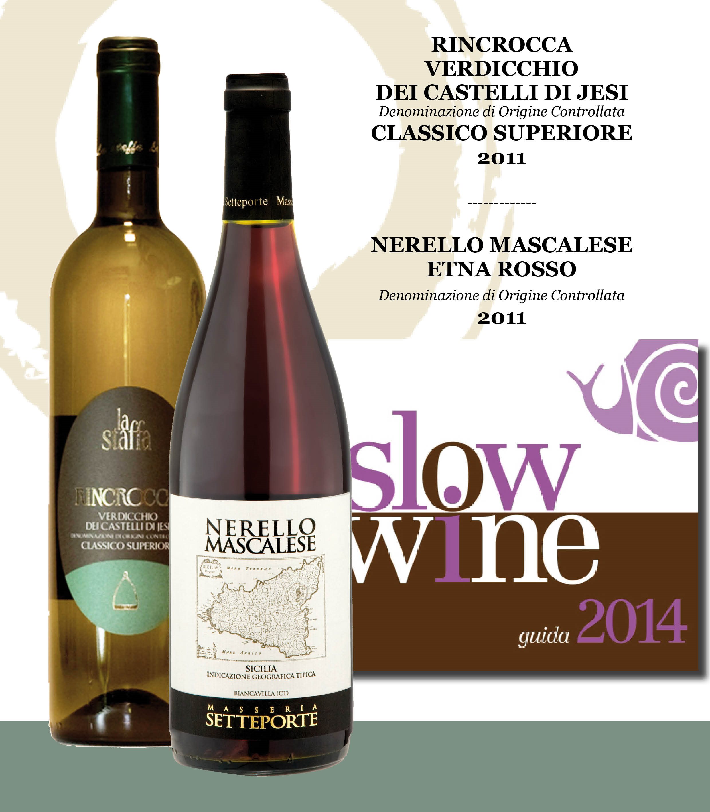SLOW FOOD awards the SLOW WINE recognition to 2 Classica Intl wines